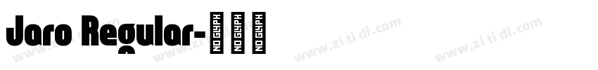 Jaro Regular字体转换